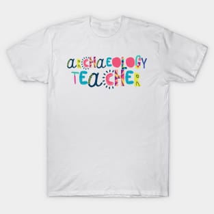 Cute Archaeology Teacher Gift Idea Back to School T-Shirt